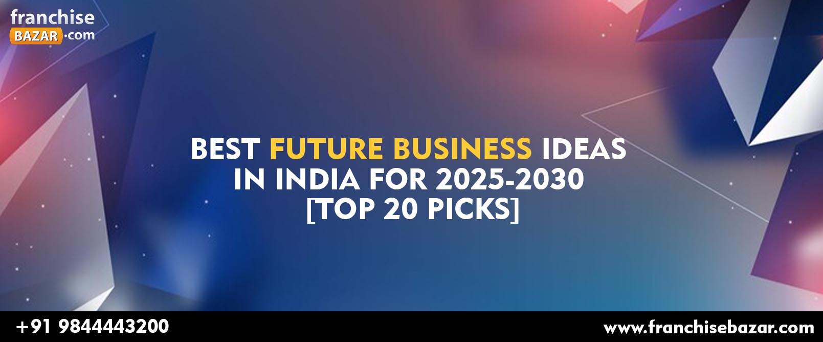 Best Future Business Ideas In India For 2025-2030