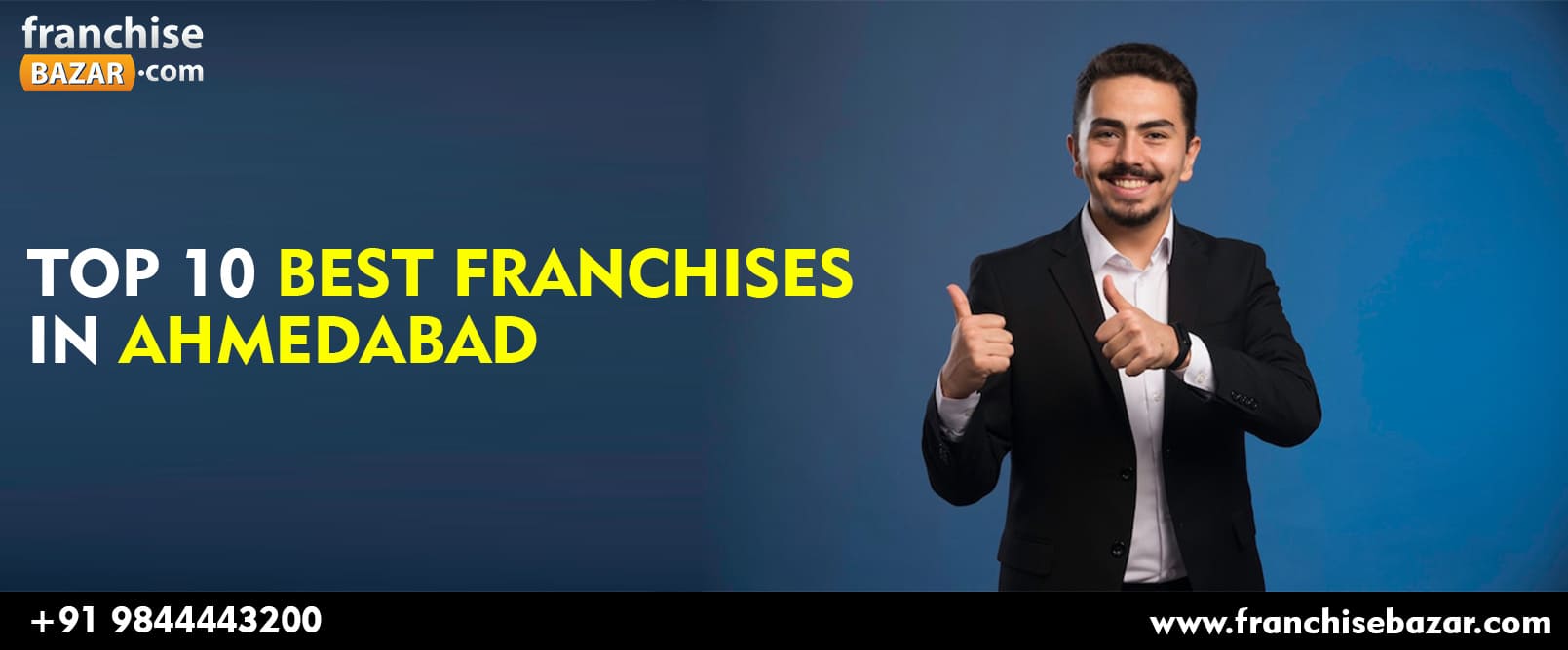 Find the Top 10 Best Franchises In Ahmedabad in 2022