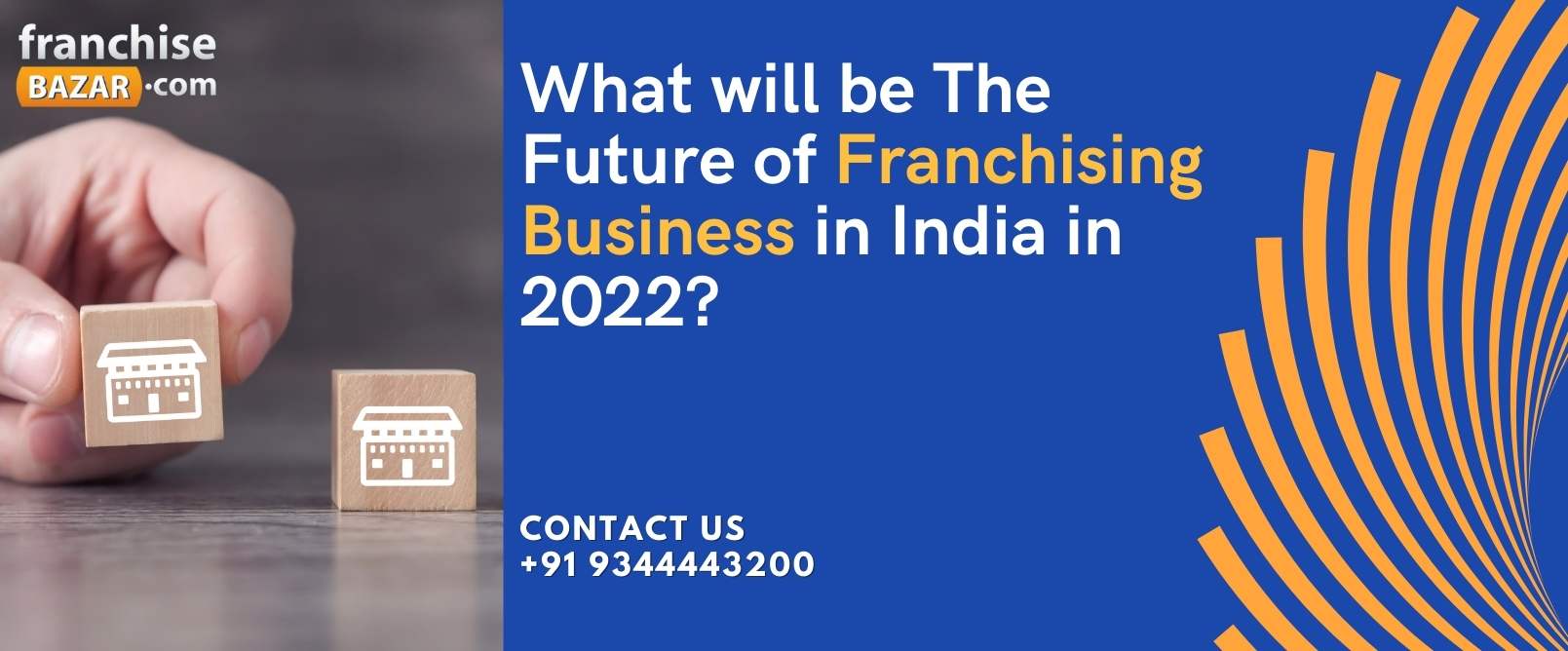 What Will Be The Future Of Franchising Business In India In 2022