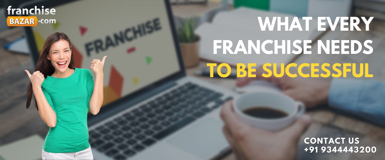Franchise opportunity in India