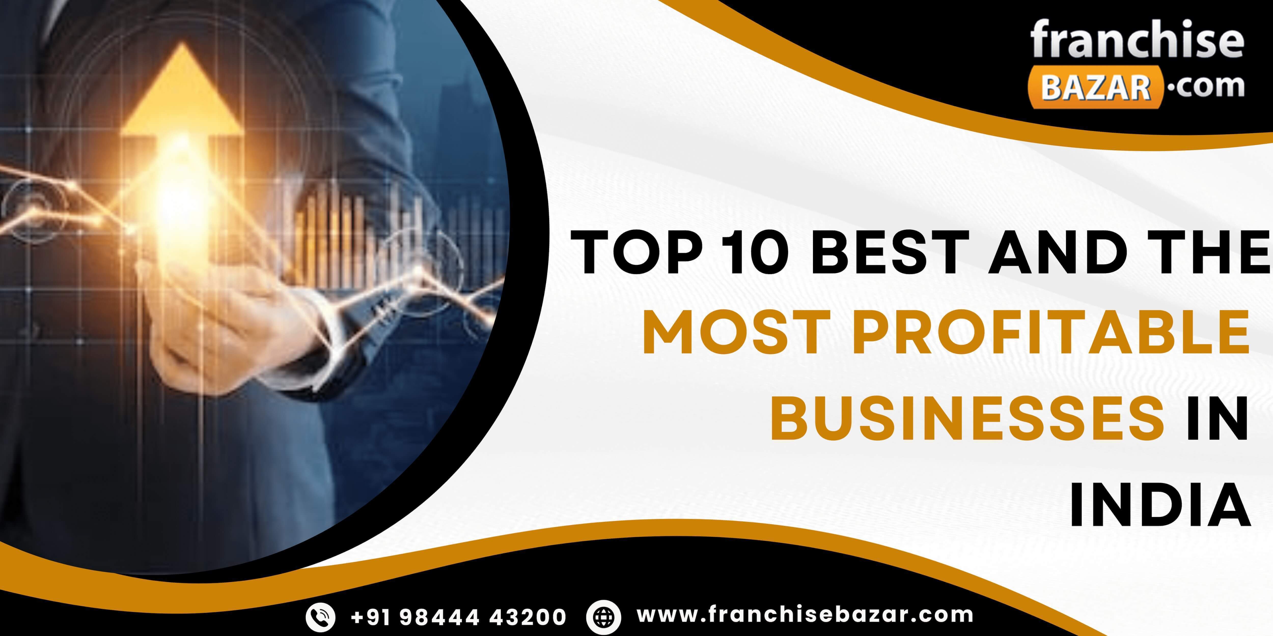 which franchise business is best for you in India