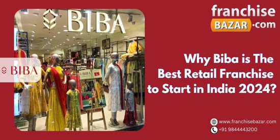 Why Biba is the Best Retail women's wear Franchise to start in India 2024?