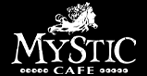 Cafe Mystic 